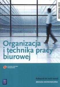 ORGANIZACJA I TECHNIKA PRACY BIUROWEJ ATKA - 2867276102