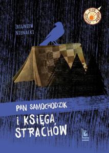 PAN SAMOCHODZIK I KSIGA STRACHW Z NIENACKI NOWA - 2867276183