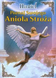 POZNAJ SWOJEGO ANIOA STRӯA HAZIEL NOWA - 2867277005