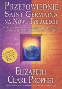 PRZEPOWIEDNIE SAINT GERMAINA PROPHET ELIZABETH - 2867277020