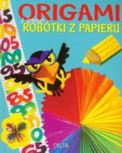 ORIGAMI I INNE ROBTKI Z PAPIERU OFFENBACH NOWA - 2867277149