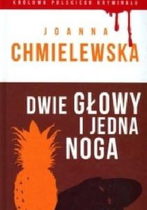 DWIE GOWY I JEDNA NOGA J CHMIELEWSKA NOWA - 2867277156