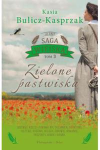 ZIELONE PASTWISKA SAGA WIEJSKA TOM 3 KASIA KASPRZAK - 2867277240