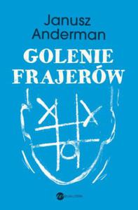 GOLENIE FRAJERW JANUSZ ANDERMAN NOWA - 2867277284