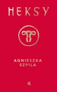 HEKSY AGNIESZKA SZPILA NOWA - 2867277301