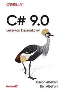 C# 9.0 LEKSYKON KIESZONKOWY BEN ALBAHARI - 2867277745