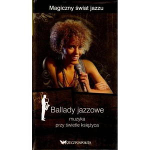 BALLADY JAZZOWE MAGICZNY WIAT JAZZU CD PARKER - 2867278186