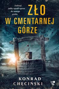 ZO W CMENTARNEJ GRZE KONRAD CHCISKI NOWA - 2867278606