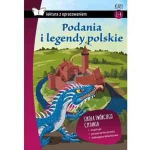 PODANIA I LEGENDY POLSKIE Z OPRACOWANIEM NOWA - 2867278617