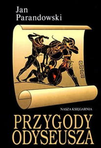 PRZYGODY ODYSEUSZA Z OPRACOWANIEM PARANDOWSKI NOWA - 2867278683