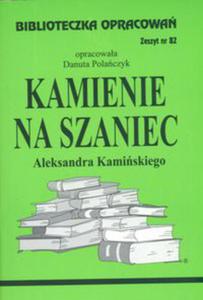 BIBLIOTECZKA OPRACOWA NR 082 KAMIENIE NA SZANIEC - 2867278723