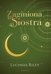 ZAGINIONA SIOSTRA TOM 7 LUCINDA RILEY NOWA - 2867278752