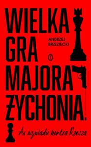 WIELKA GRA MAJORA YCHONIA ANDRZEJ BRZEZIECKI NOWA - 2867278773