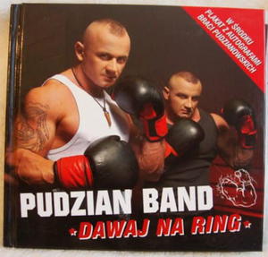 PUDZIAN BAND DAWAJ NA RING CD PLAKAT AUTOGRAF - 2867278963