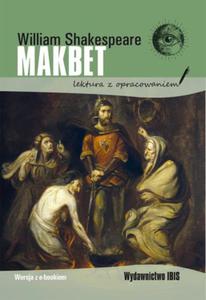 MAKBET LEKTURA Z OPRACOWANIEM SHAKESPEARE - 2867279030