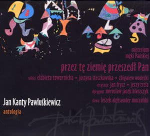 JAN KANTY PAWLUKIEWICZ ANTOLOGIA VOL 6 CD NOWA - 2867279153