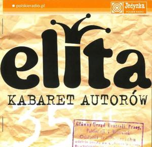 ELITA KABARET AUTORW 35 LAT JAN KACZMAREK CD NOWA - 2867279158