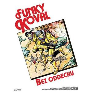 FUNKY KOVAL BEZ ODDECHU AUDIOBOOK NOWA - 2867279570