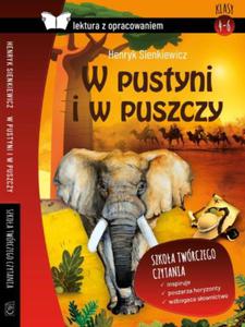 W PUSTYNI I W PUSZCZY Z OPRACOWANIEM SIENKIEWICZ - 2867279757