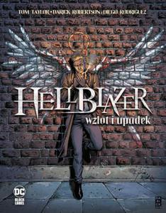 HELLBLAZER WZLOT I UPADEK TOM TAYLOR NOWA - 2867280075