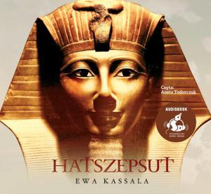 HATSZEPSUT KSIZKA AUDIO EWA KASSALA NOWA - 2867281087