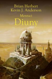 MENTACI DIUNY TOM 2 KEVIN J ANDERSON NOWA - 2867281499