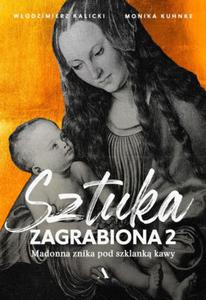 SZTUKA ZAGRABIONA 2 WODZIMIERZ KALICKI NOWA - 2867282104