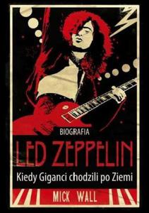 LED ZEPPELIN KIEDY GIGANCI CHODZILI PO ZIEMI WALL - 2867282334