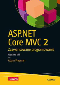 ASP NET CORE 3 ADAM FREEMAN NOWA - 2867282441