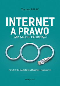 INTERNET A PRAWO TOMASZ PALAK NOWA - 2867282523