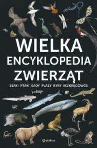 WIELKA ENCYKLOPEDIA ZWIERZT ZBIOROWA NOWA - 2867282655