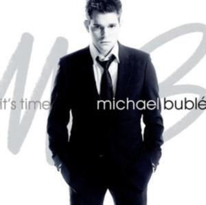 MICHAEL BUBLE IT'S TIME FEELING GOOD HOME CD NOWA - 2867283663