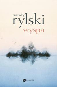 WYSPA EUSTACHY RYLSKI NOWA - 2867284513