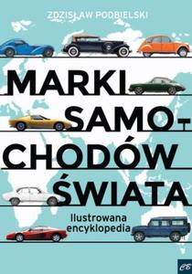 MARKI SAMOCHODW WIATA ZDZISAW PODBIELSKI NOWA - 2867284601