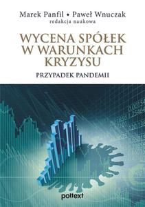 WYCENA SPӣEK W WARUNKACH KRYZYSU PANFIL NOWA - 2867284712