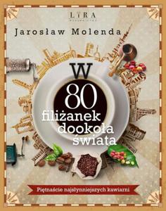 W 80 FILIANEK DOOKOA WIATA JAROSAW MOLENDA NOWA - 2867285068