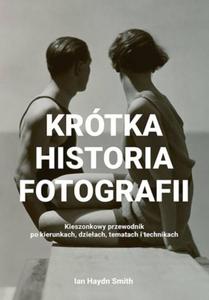 KRTKA HISTORIA FOTOGRAFII IAN HAYDN SMITH NOWA - 2867285486