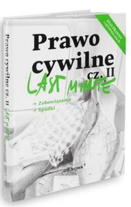 LAST MINUTE PRAWO CYWILNE CZʦ 2 NOWA - 2867285624