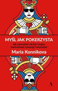 MYL JAK POKERZYSTA MARIA KONNIKOVA NOWA - 2867454384