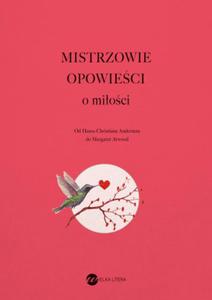 MISTRZOWIE OPOWIECI O MIOCI PRACA ZBIOROWA NOWA - 2867454490