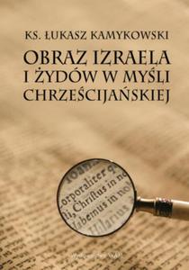 OBRAZ IZRAELA I YDW UKASZ KAMYKOWSKI NOWA - 2867454753