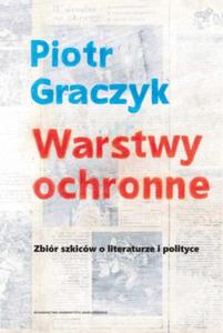 WARSTWY OCHRONNE PIOTR GRACZYK NOWA - 2867673906