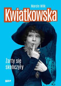 KWIATKOWSKA ARTY SI SKOCZYY MARCIN WILK NOWA - 2867674249