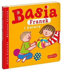 BASIA FRANEK I KOLORY ZOFIA STANECKA NOWA - 2868106450