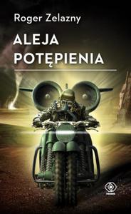 ALEJA POTPIENIA ROGER ZELAZNY NOWA - 2868379856