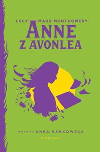 ANNE Z AVONLEA LUCY MAUD MONTGOMERY NOWA - 2868379981