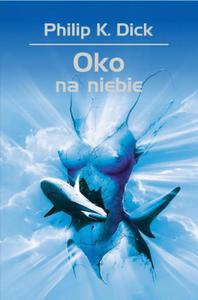 OKO NA NIEBIE PHILIP K DICK NOWA - 2868380220