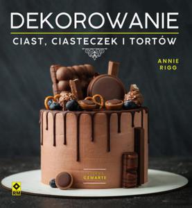 DEKOROWANIE CIAST I CIASTECZEK ANNIE RIGG NOWA - 2868580653