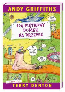 104 PITROWY DOMEK NA DRZEWIE ANDY GRIFFITHS NOWA - 2868967860