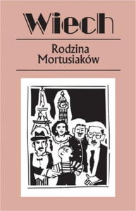 WIECH RODZINA MORTUSIAKW STEFAN WIECHECKI NOWA - 2869279983